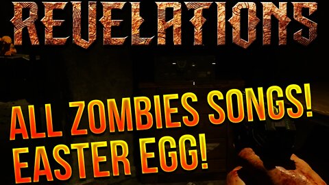 "REVELATIONS" EASTER EGG - SECRET RADIO OF ALL ZOMBIE SONGS GUIDE! (Black Ops 3 Zombies)