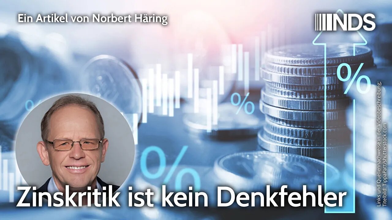 Zinskritik ist kein Denkfehler | Norbert Häring | NDS-Podcast