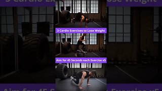 3 incredible Cardio Exercises to Lose Weight.
