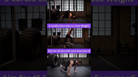3 incredible Cardio Exercises to Lose Weight.
