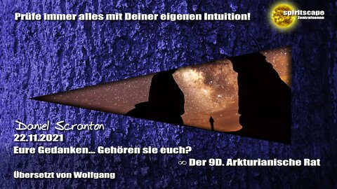 Eure Gedanken... Gehören sie euch? – Der 9.D Arkturianische Rat