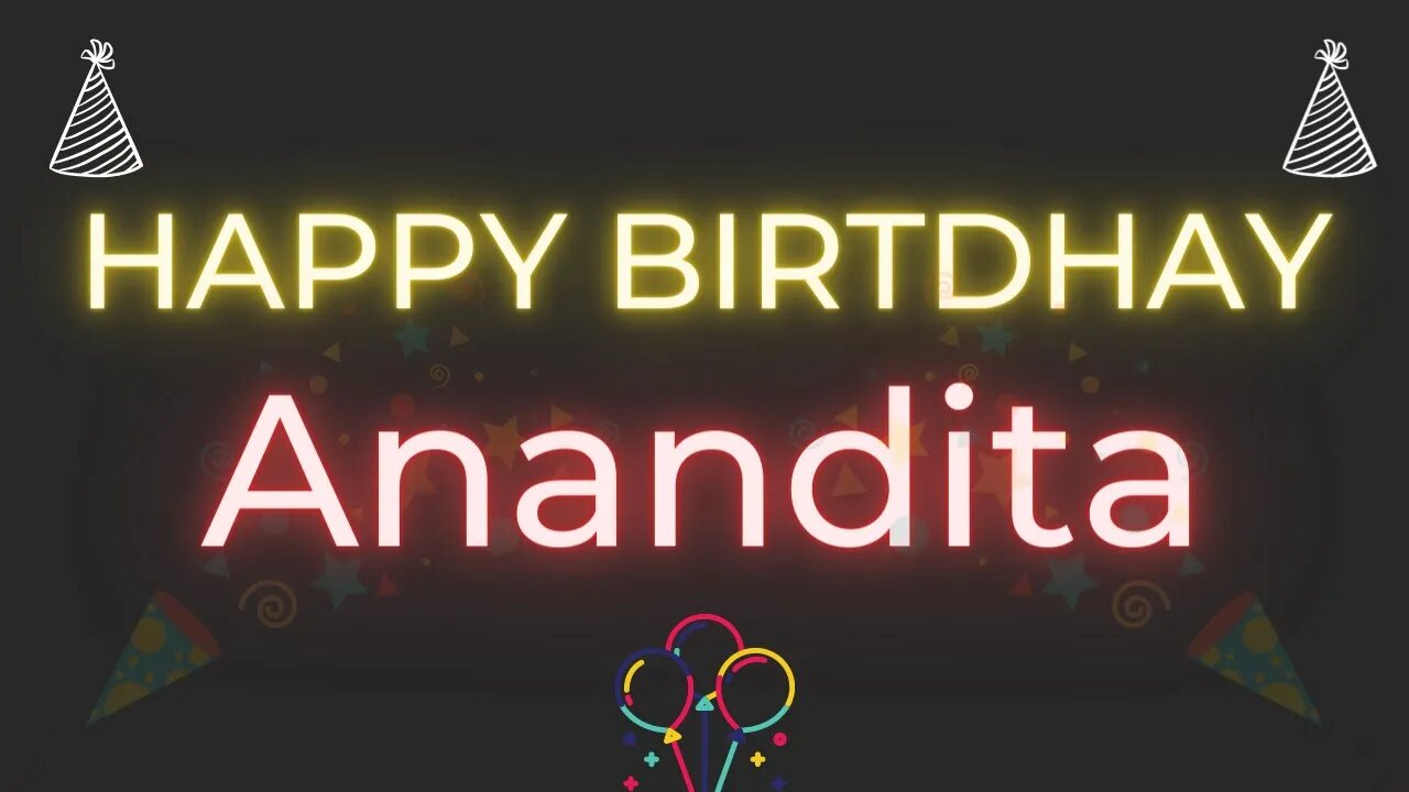 Happy Birthday to Anandita - Birthday Wish From Birthday Bash