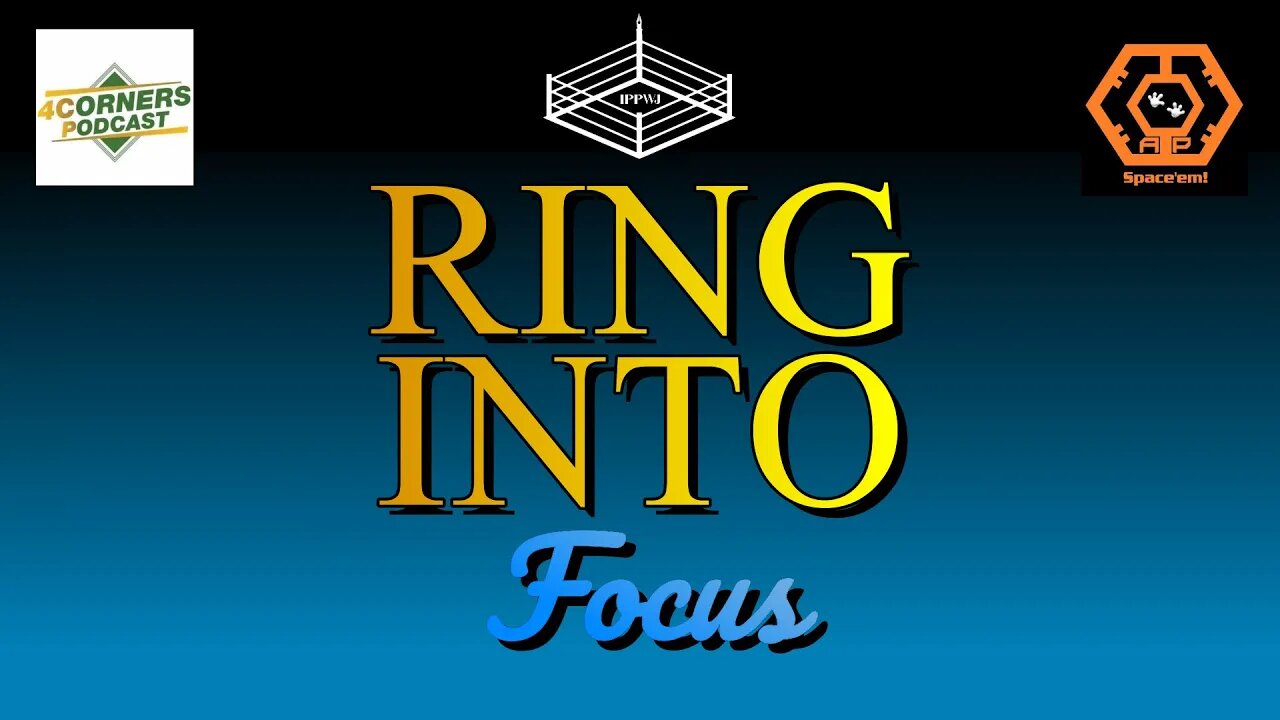 Ring Into Focus - The History of Invasions and AEW/WWE News