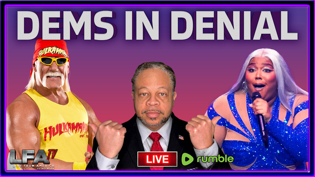 DEMS IN DENIAL OVER WHAT AMERICA IS ALL ABOUT | CULTURE WARS 7.19.24 6pm EST