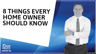 8 Things Every Home Owner Should Know | Ep. 208 AskJasonGelios Real Estate Show