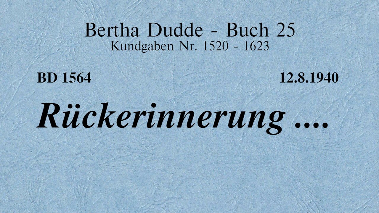 BD 1564 - RÜCKERINNERUNG ....