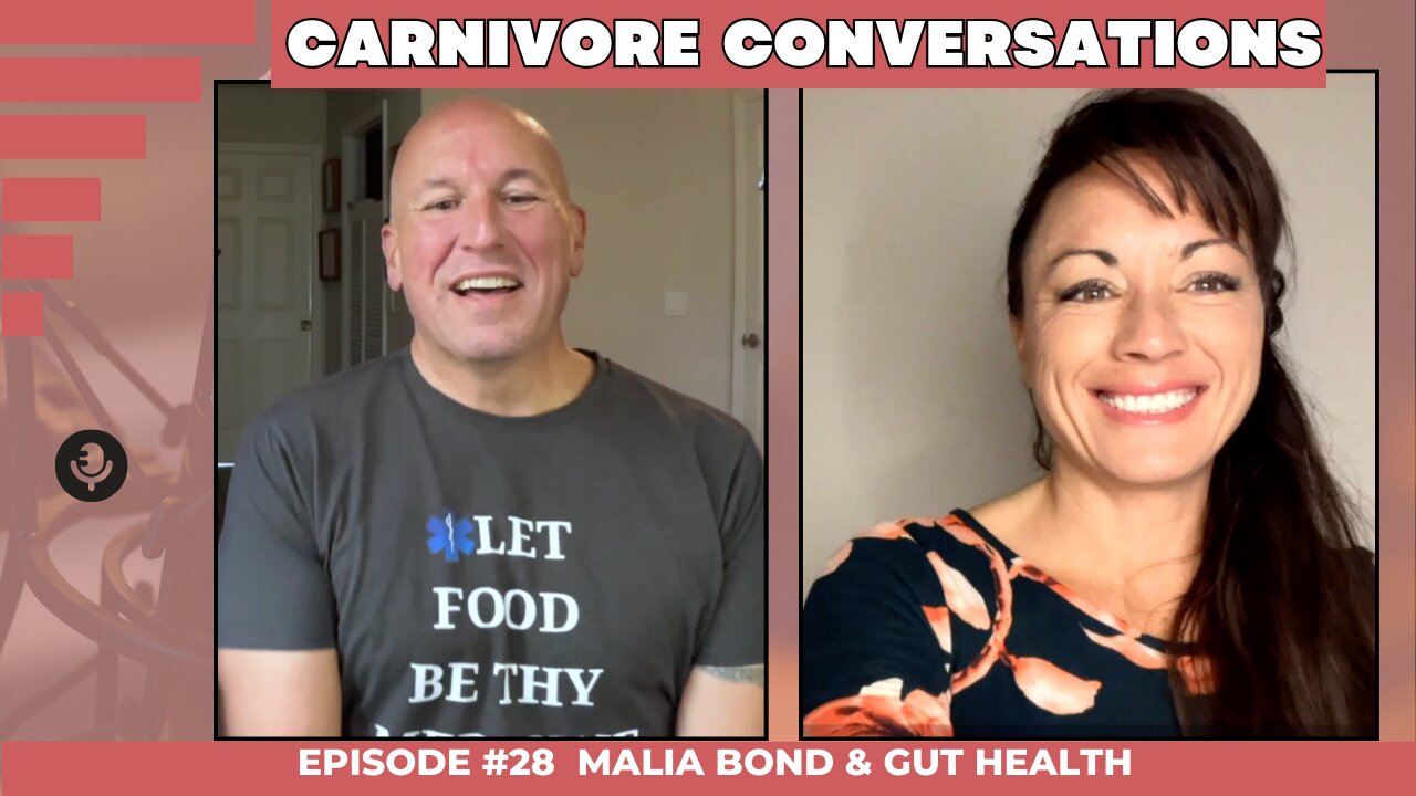 Gut Health: A Carnivore Conversation with Malia Bond of Integrated Health Foundation