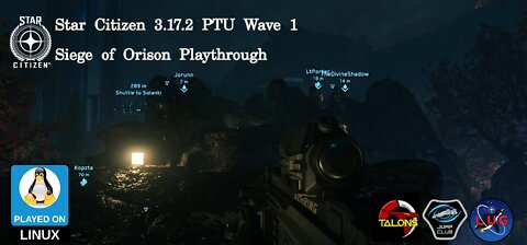 Star Citizen 3.17.2 PTU - Siege of Orison Playthrough (Stream)