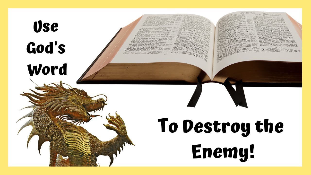 How To Use God's Word Against the Enemy