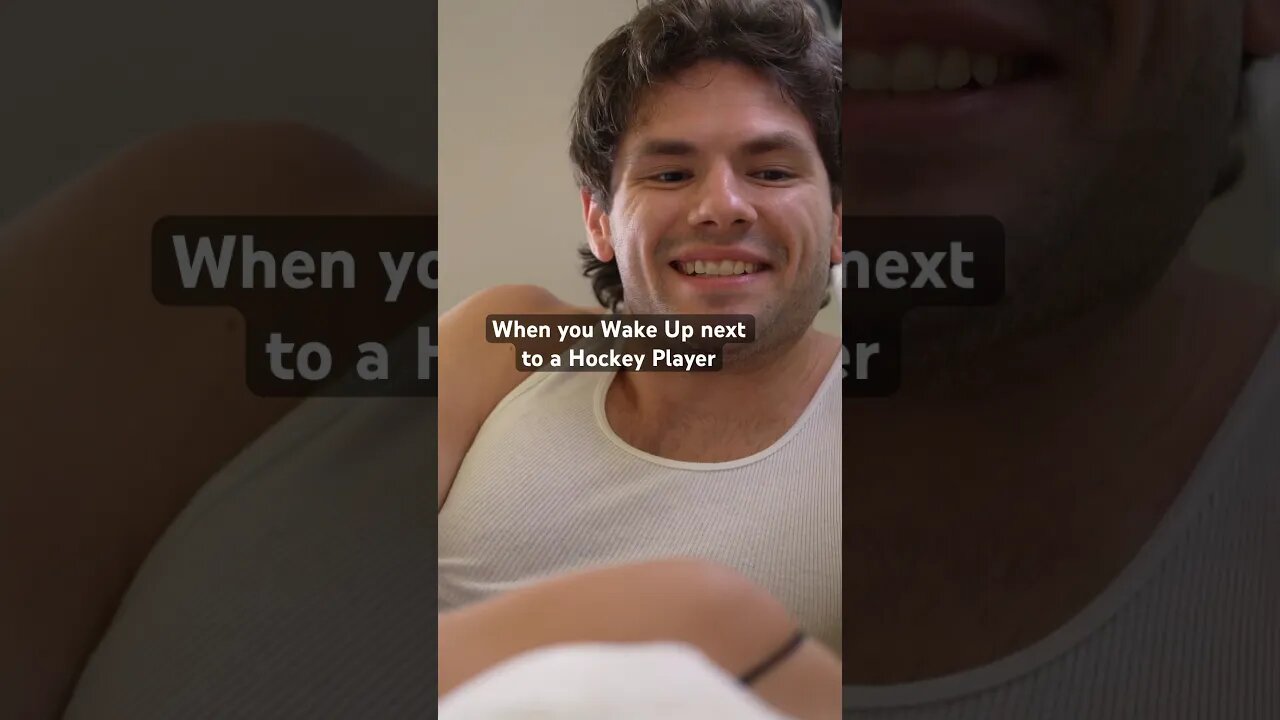 When You Wake Up Next to a Hockey Player