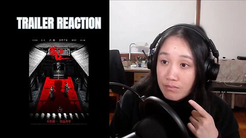 Trailer Reaction - Zhang Yimou's Full River Red (2023)