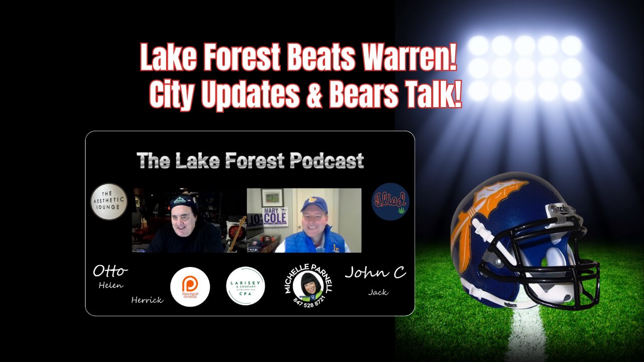 Lake Forest Scouts Dominate Warren | Light Tower Drama & City Council Updates