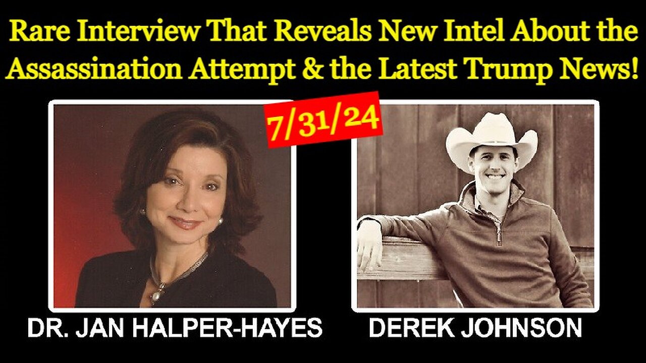 Dr. Jan Halper Hayes & Derek Johnson: New Intel About the Assassination Attempt & the Latest Trump News!