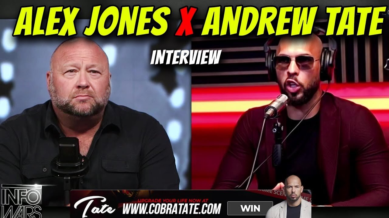 Alex Jones interviews Andrew Tate