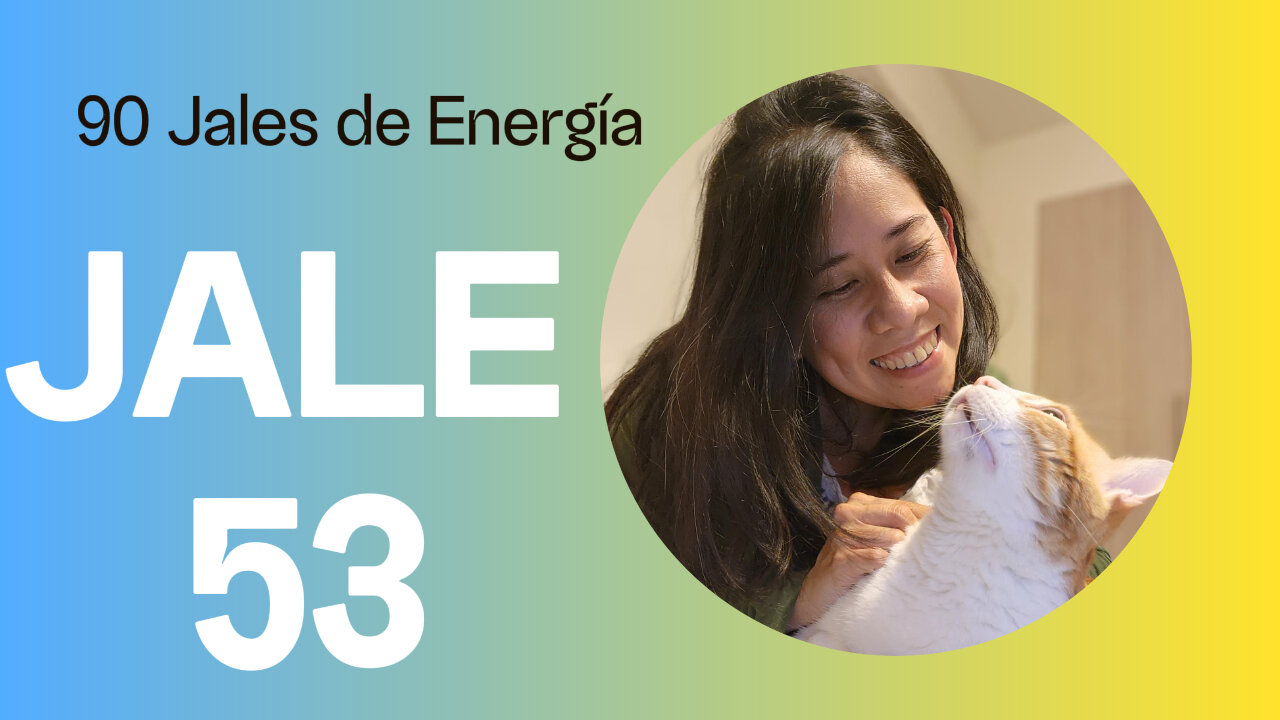 Jale de energía #53