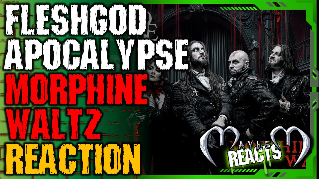 FLESHGOD APOCALYPSE: MORPHINE WALTZ REACTION - FLESHGOD APOCALYPSE - Morphine Waltz (OFFICIAL MUSIC