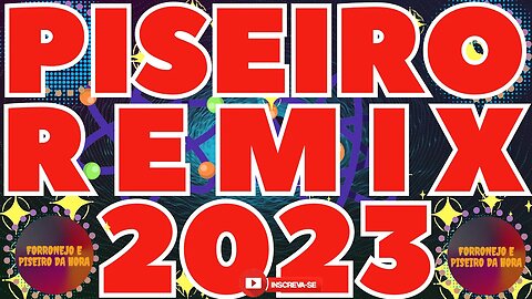 PISEIRO REMIX 2023 CD NOVO PROMOCIONAL DO MELHOR PISEIRO REMIX 2023 @brasilsertanejando4788​