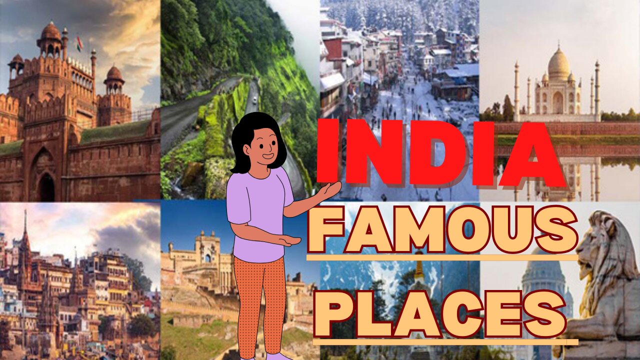 Indian most famous Places