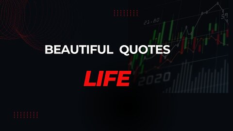 Famous Quotes about Life