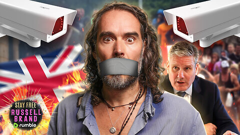 FREE SPEECH IS OVER! UK Government EXPLOITS PROTESTS to begin MASS CENSORSHIP -Russel Brand