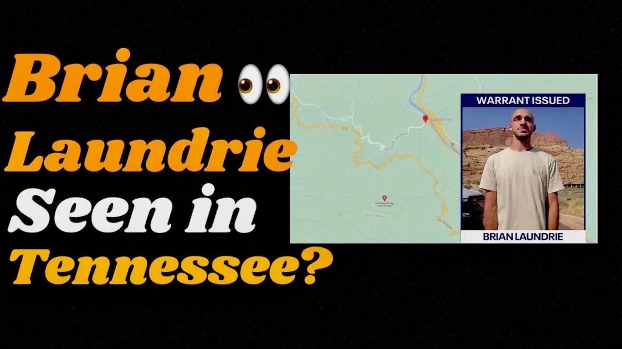 Brian Laundrie, hiking the Appalachian Trail?