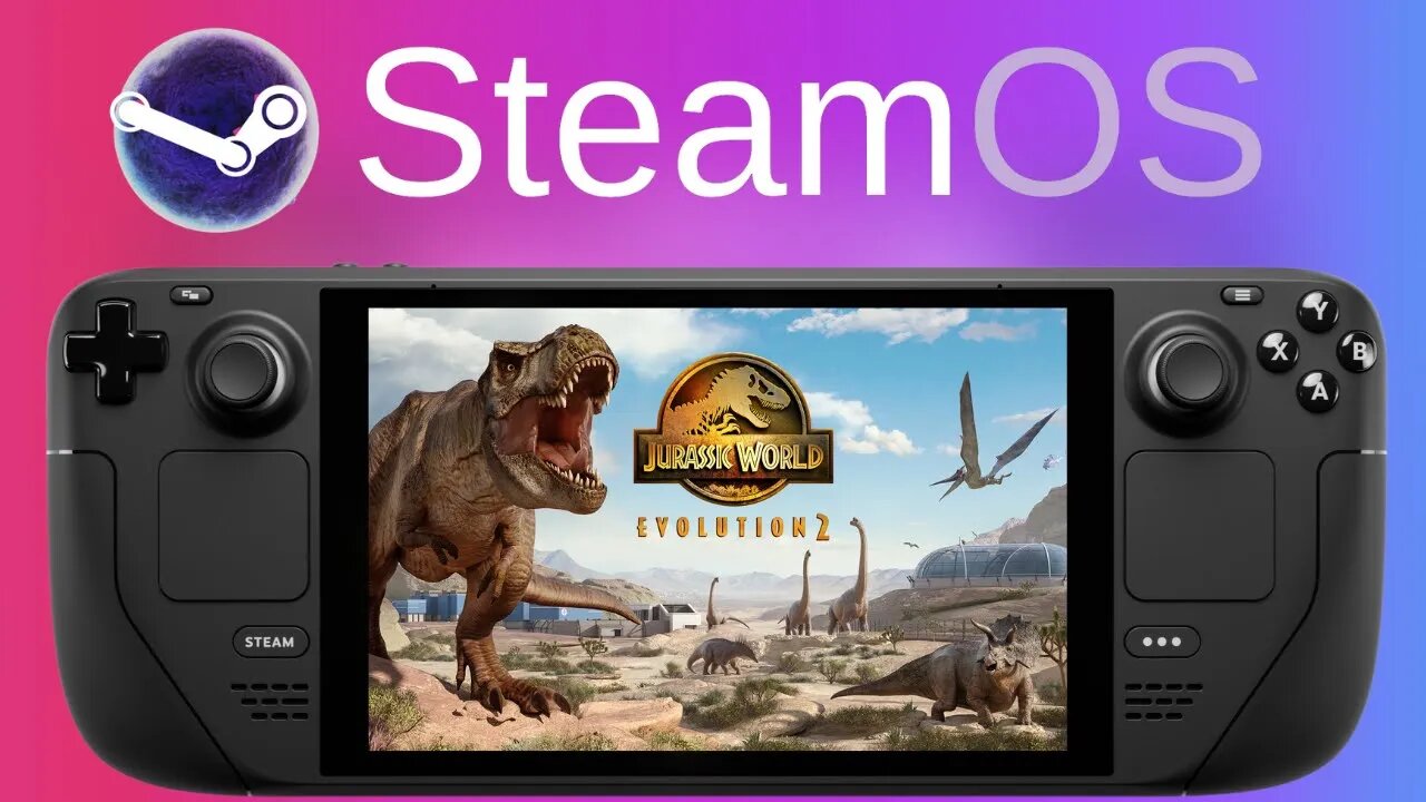 Jurassic World Evolution 2 | Steam Deck