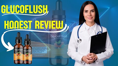 More GlucoFlush - GlucoFlush Review ((Don't Buy Before Watching)) GlucoFlush HONEST REVIEW 2022