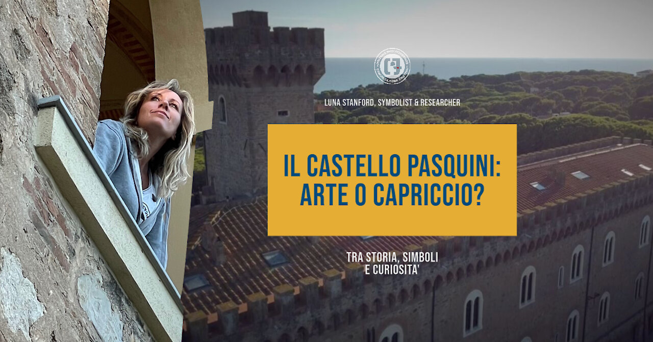 CASTELLO PASQUINI, CAPRICCIO O ARTE? | Comunicazione Emotiva™