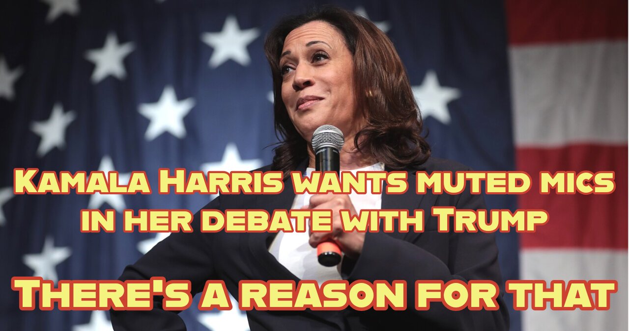 Kamala Harris wants muted mics in her debate with Trump. There's a reason for that