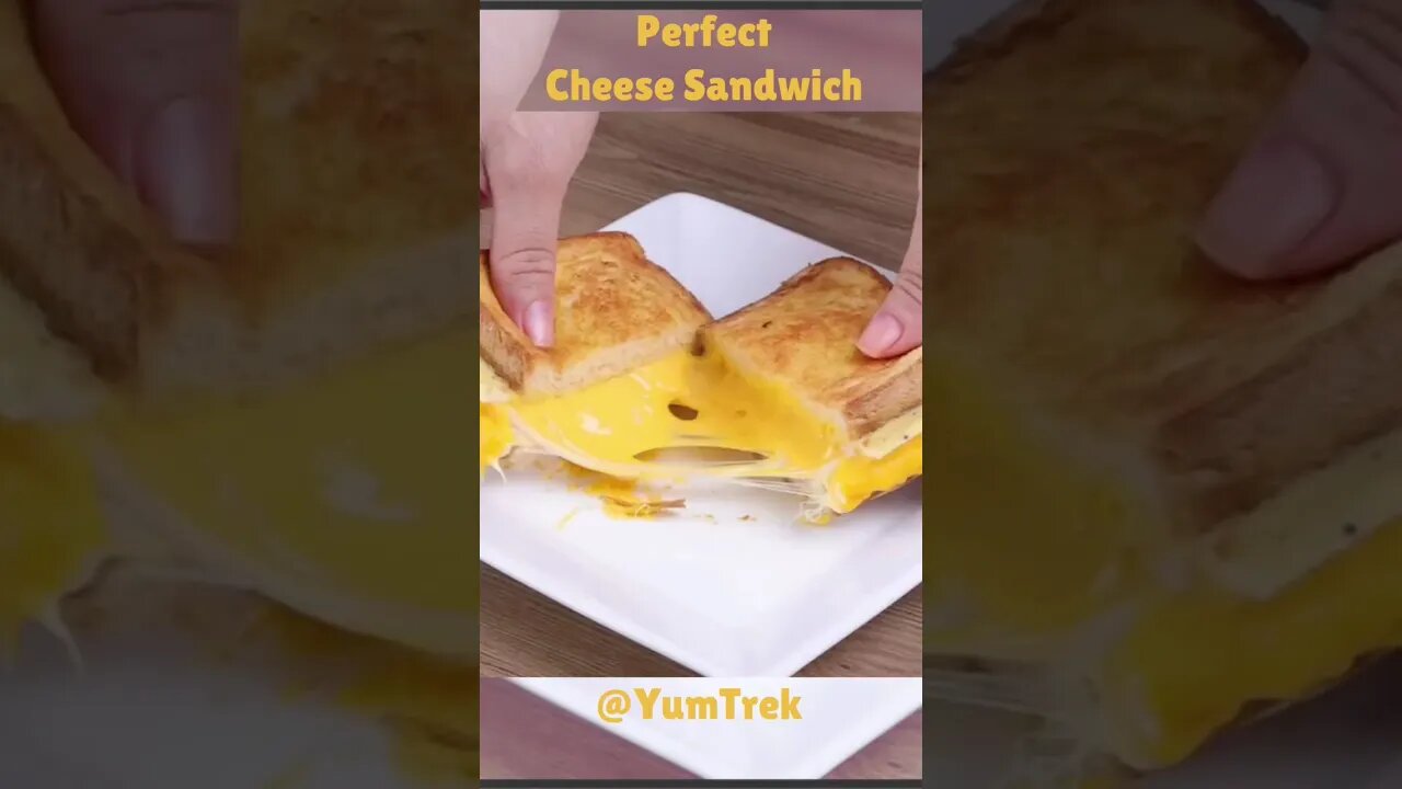 Perfect Cheese Sandwich