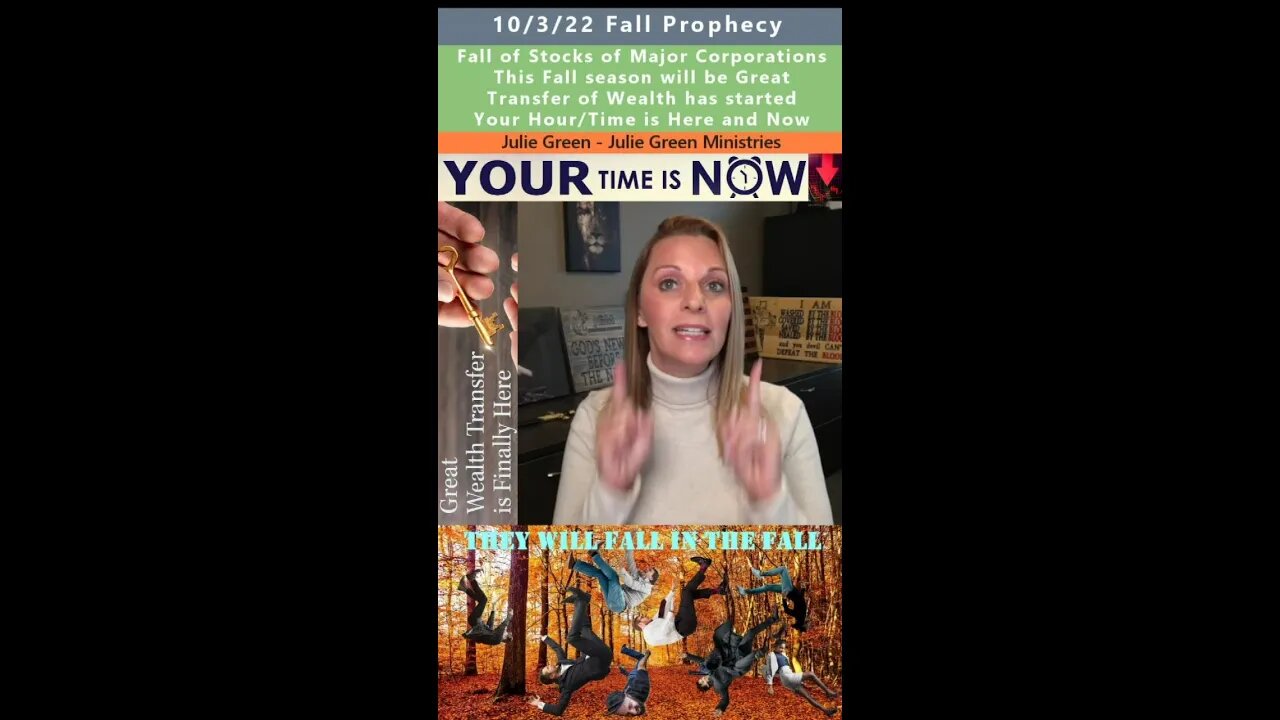 Wealth Transfer is Here & Now, Fall of Stocks, Great Fall prophecy - Julie Green 10/3/22