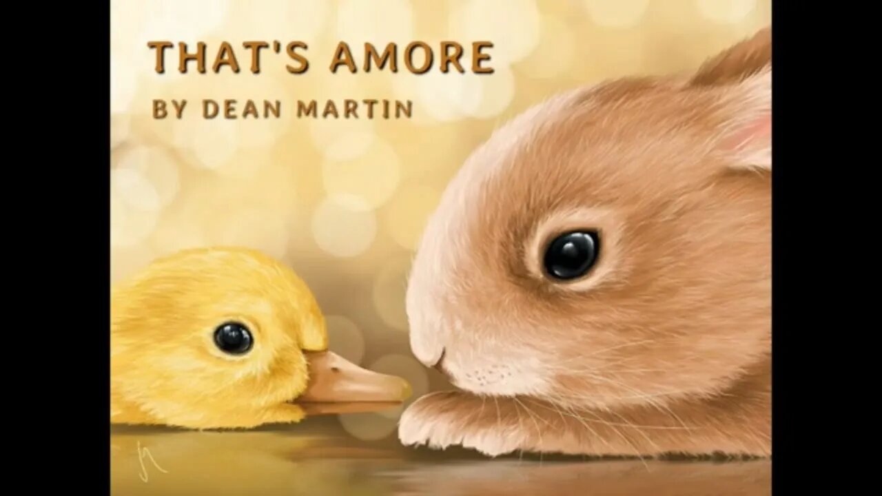 THAT'S AMORE by Dean Martin (with lyrics)