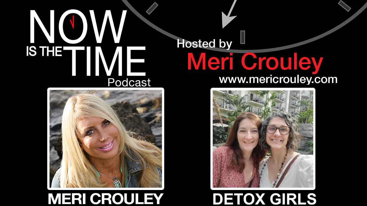 Amazing Interview with the DETOX GIRLS with PROTOCOLS against SHEDDING and HEALTH!