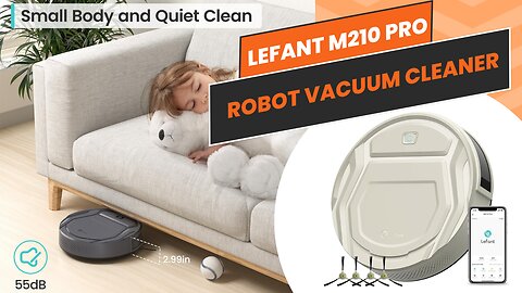 LEFANT M210 Pro Robot Vacuum Cleaner| Self-Charging| Slim Design| Controlled via App, Voice, Remote