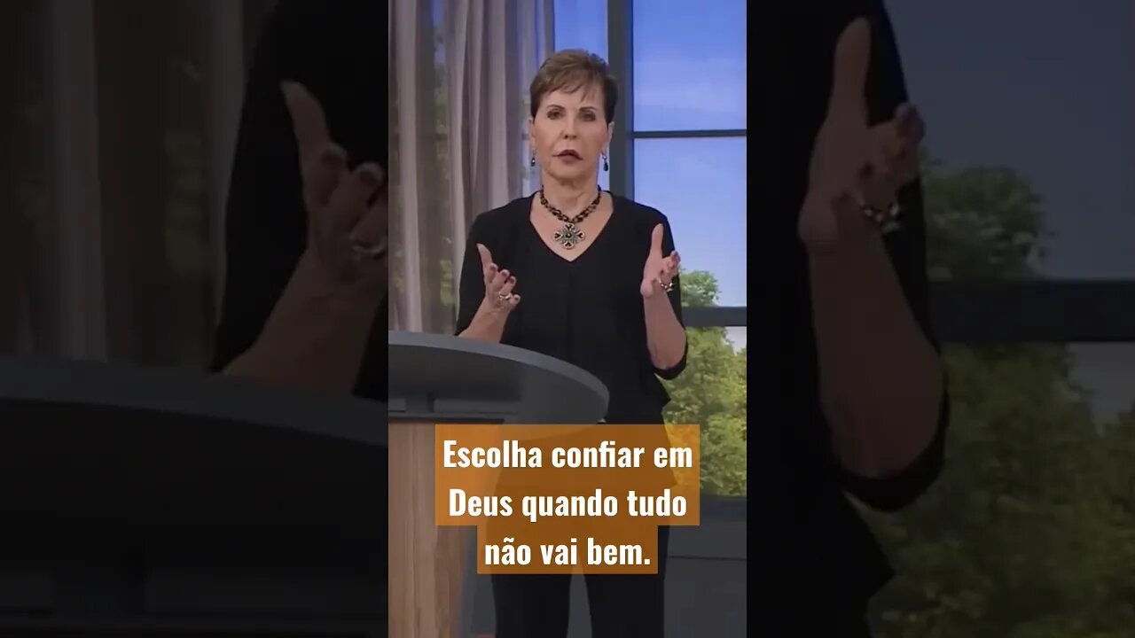 Escolha confiar em Deus quando tudo não vai bem. JOYCE MEYER #joycemeyer #joycemeyerportugues#shorts