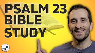 Psalm 23 Explained ✝️ 📖 LIVE Bible Study