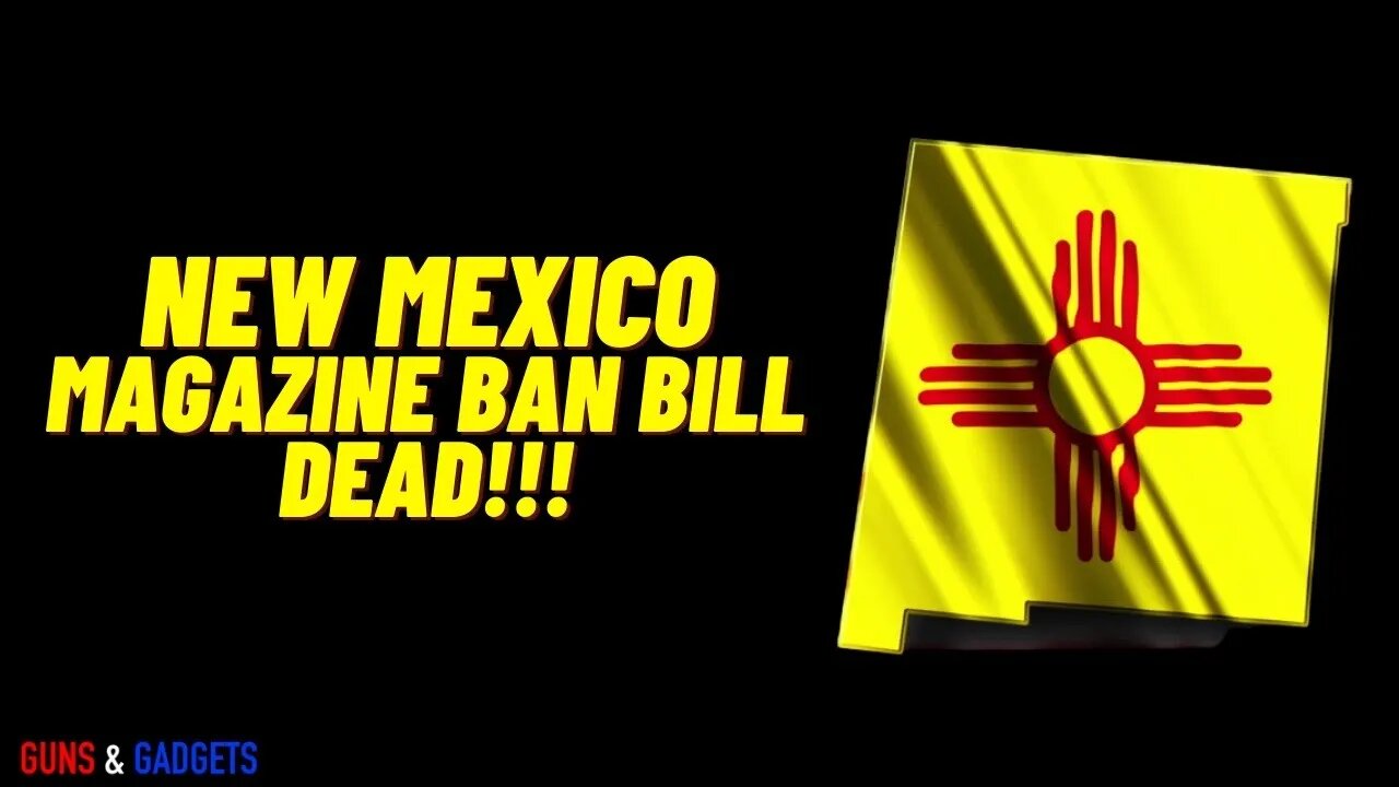 New Mexico Magazine Restriction Bill Dies In Committee