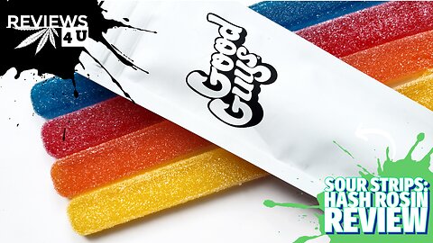 HASH ROSIN SOUR STRIPS REVIEW | MEDIBLE MUNCHIES- GOOD GUYS