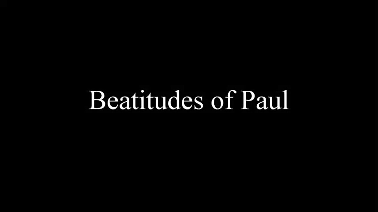 Beatitudes of Paul