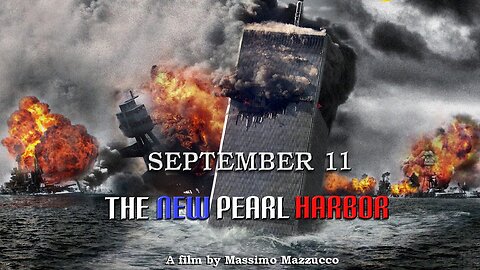 September 11 The New Pearl Harbor Part Three Widescreen 4K Digital Audio Remaster