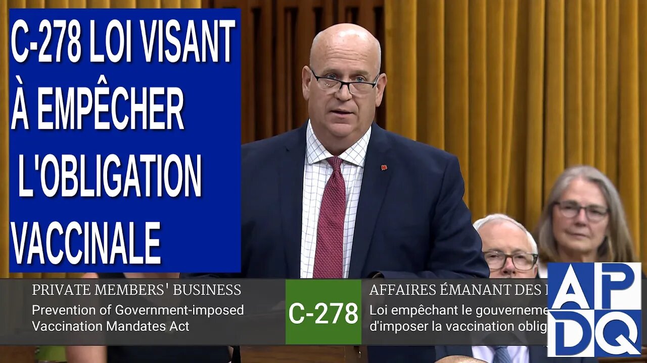 C-278 Loi visant à empêcher l'imposition par le gouvernement fédéral de la vaccination obligatoire.