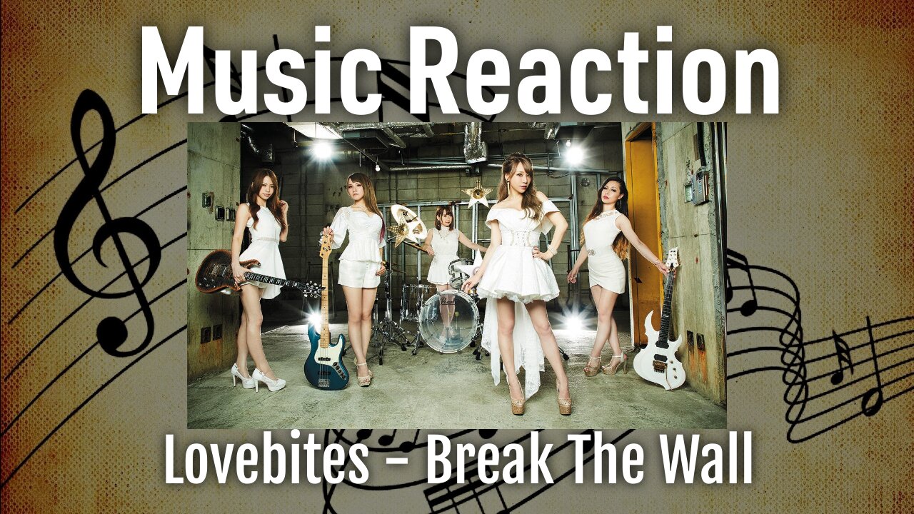 Music Monday - Lovebites - Break The Wall