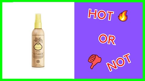 Sun Bum Revitalizing 3 in 1 Leave-In Conditioner Spray Detangler (REVIEW)