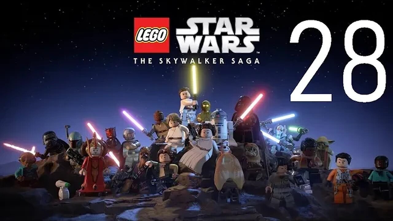 LEGO Star Wars The Skywalker Saga: 100% Playthrough (HD)-Part 28