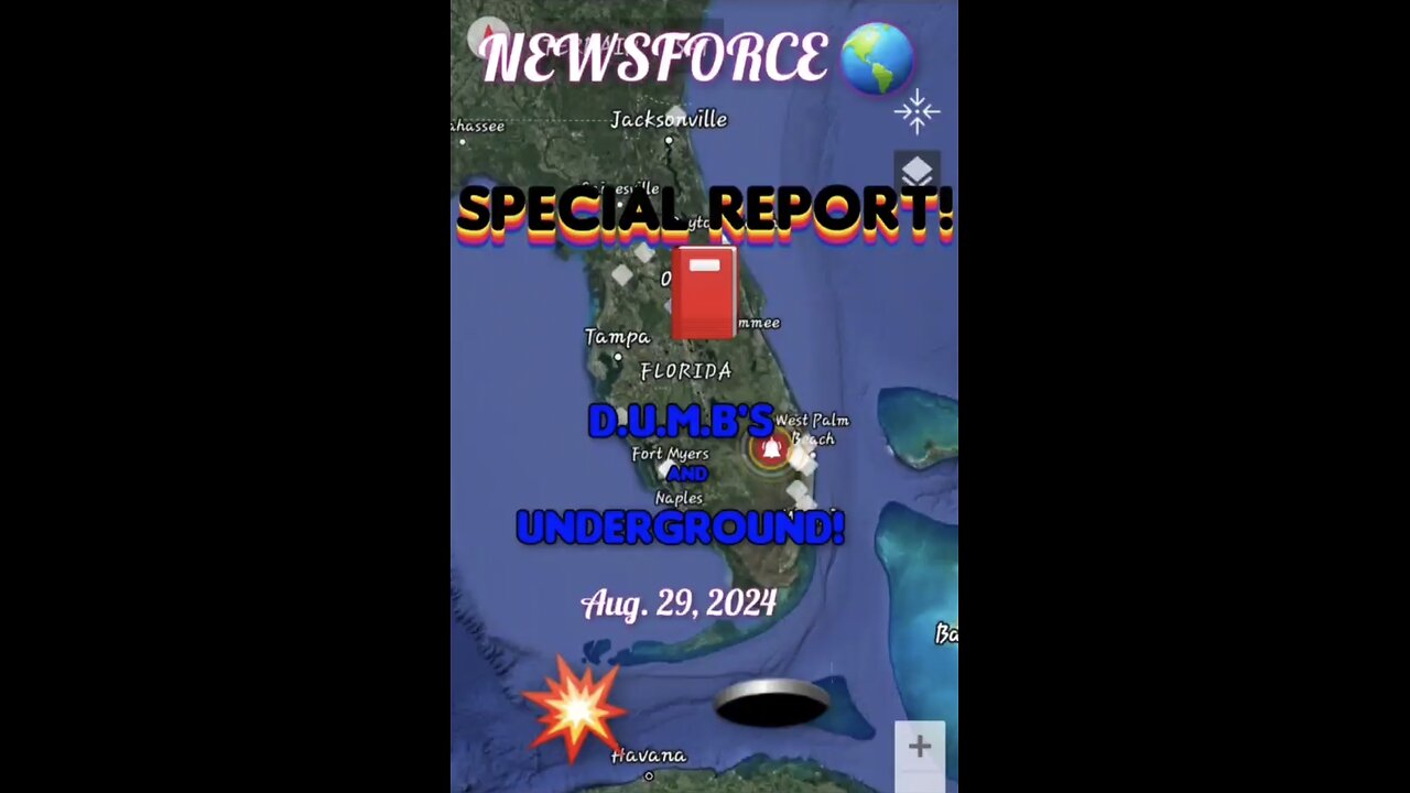 August 29, 2024 NEWSFORCE! 🌎 SPECIAL REPORT! 📕 ✨️ DUMB'S & UNDERGROUND 💥 🕳