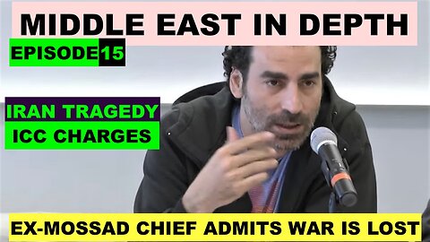 MIDDLE EAST IN DEPTH WITH LAITH MAROUF - EPISODE 15 - ICC CHARGES - ADMISSION THAT WAR IS LOST