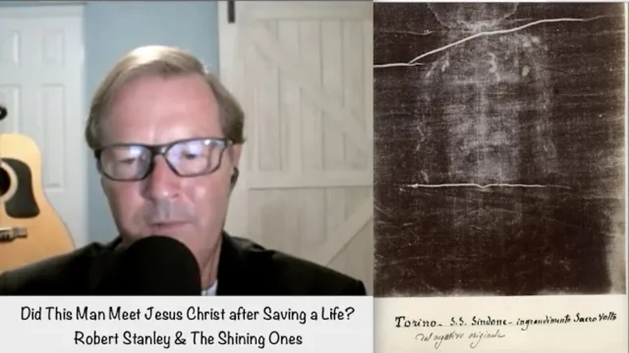 Did This Man Meet Jesus Christ after Saving a Life? Robert Stanley & The Shining Ones