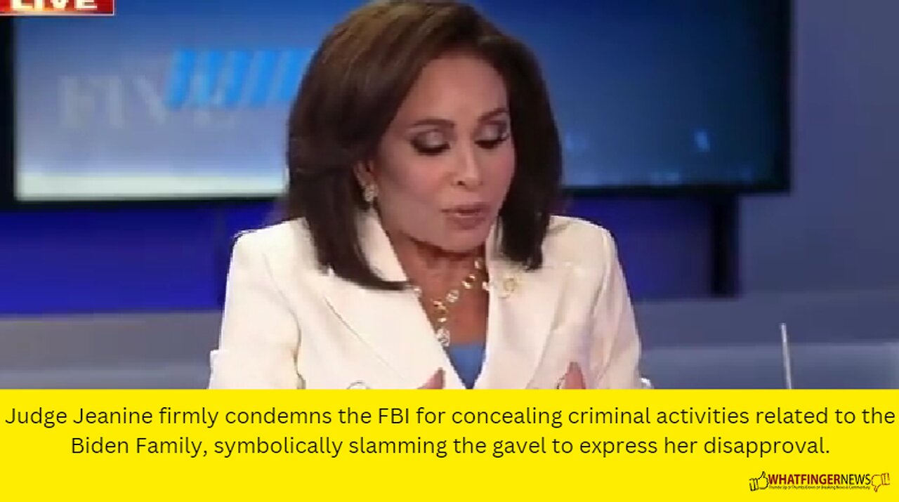 Judge Jeanine firmly condemns the FBI for concealing criminal activities related to the Biden Family
