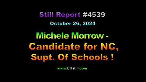 Michele Morrow – Candidate for NC Supt. Of Schools !, 4539