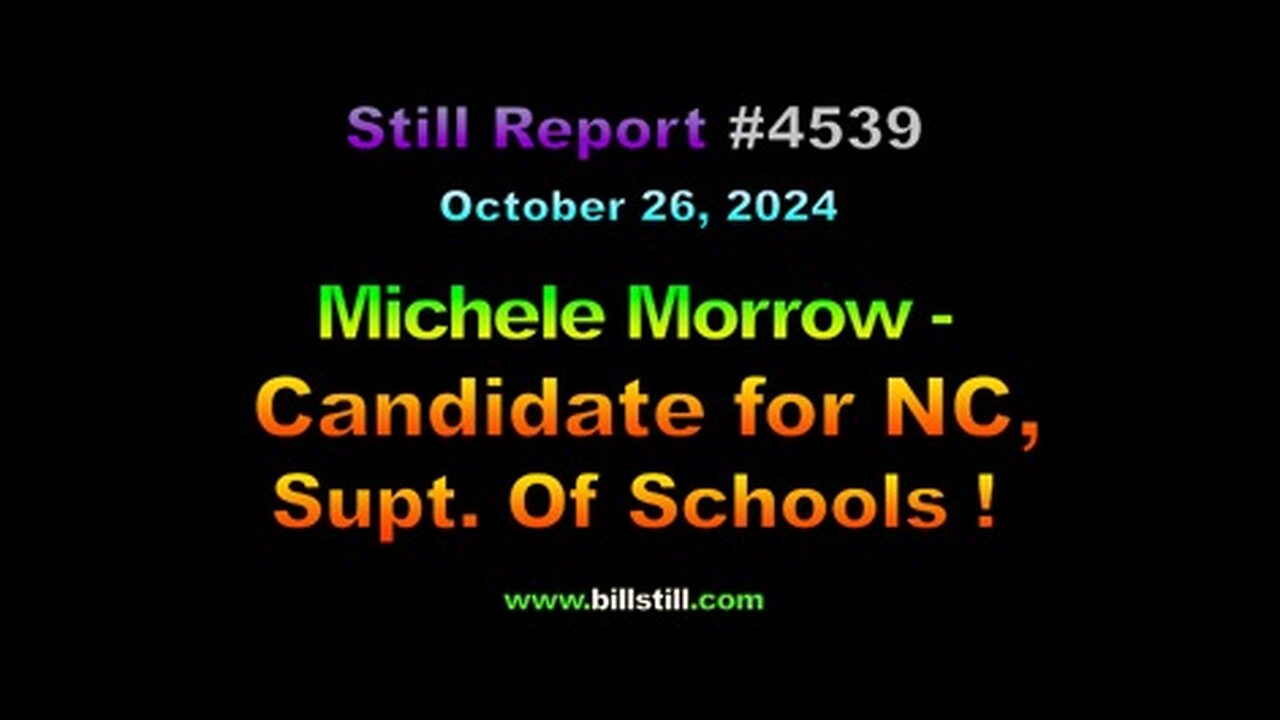 Michele Morrow – Candidate for NC Supt. Of Schools !, 4539